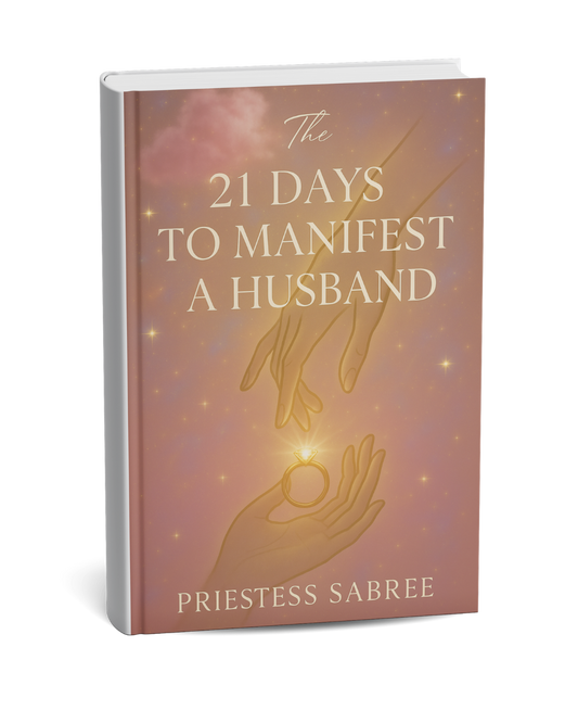 21 DAYS TO MANIFEST A HUSBAND