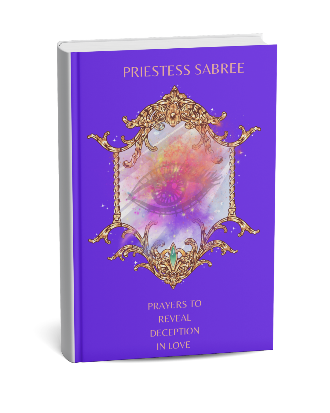 Ebook: PRAYERS TO REVEAL DECEPTION IN LOVE